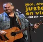 HERT_LEBLANC_-_Moi_chu_juste_en_vie_